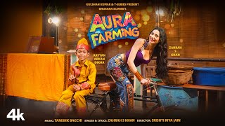 Aura Farming Lyrics        Zahrah S Khan