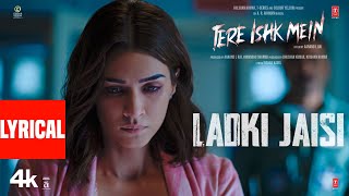 Ladki Jaisi Lyrics
        Sukhwinder Singh